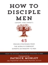 How to Disciple Men