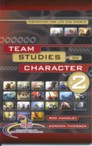 Team Studies on Character (Vol. 2)